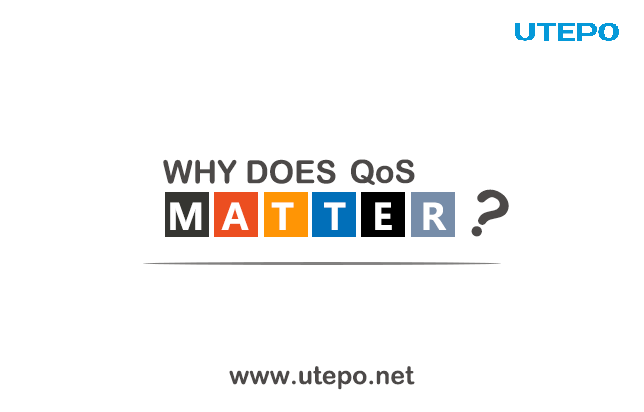 Why is QoS Important?