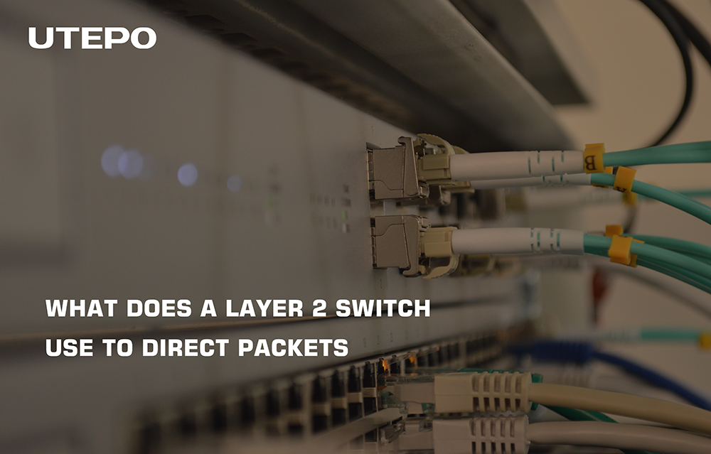 What Does a Layer 2 Switch Use To Direct Packets